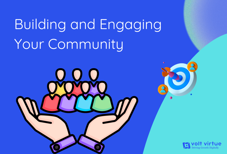 Building and Engaging Your Community