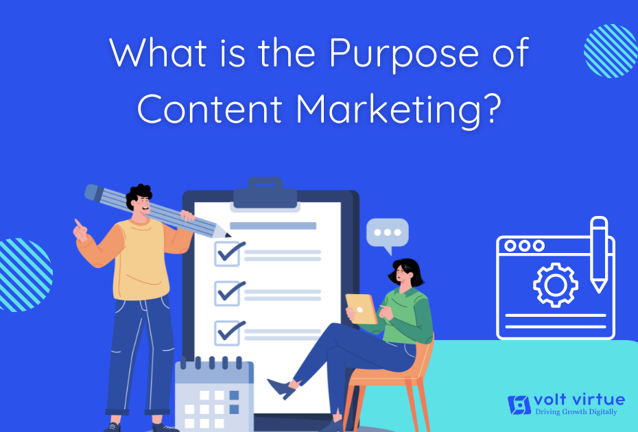 What is the Purpose of Content Marketing?