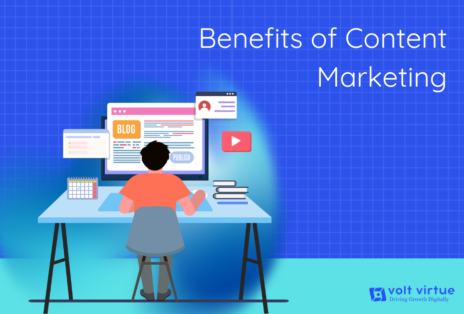 Benefits of Content Marketing