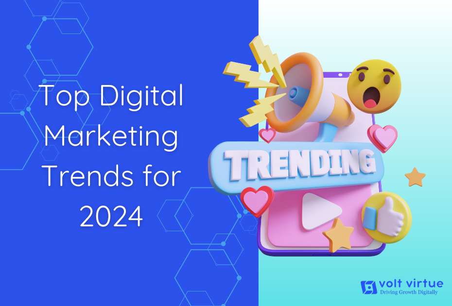 Top Digital Marketing Trends for 2024