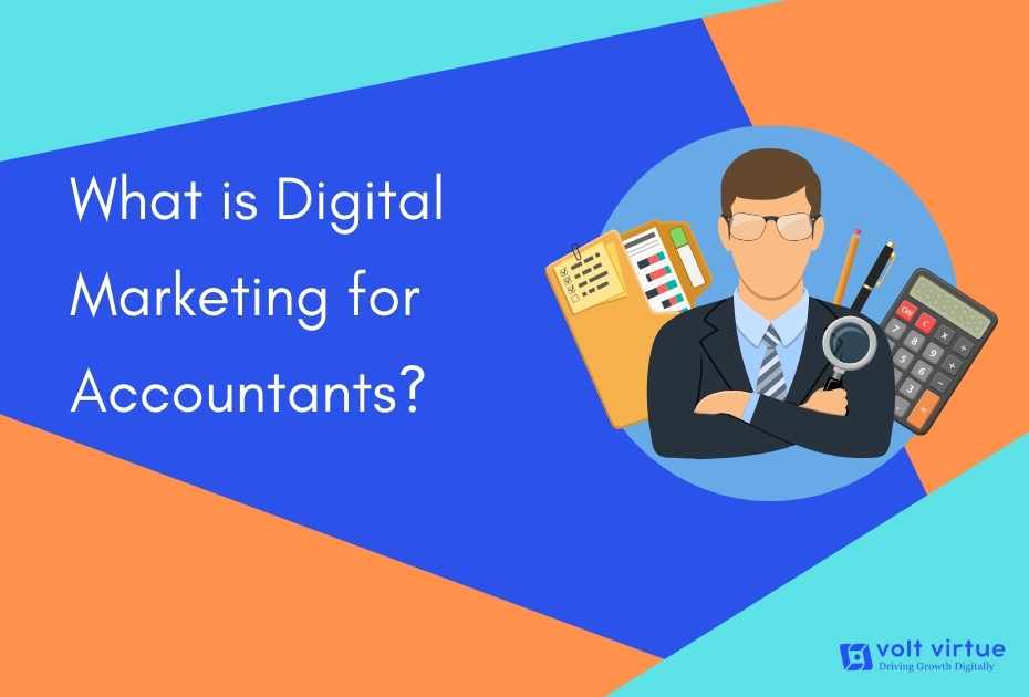 What is Digital Marketing for Accountants?