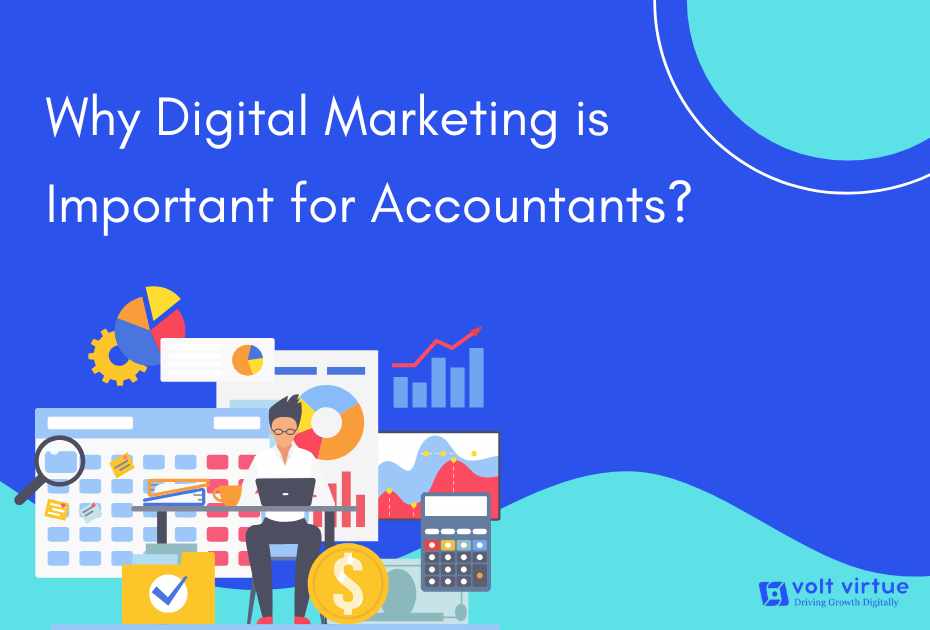 Why Digital Marketing is Important for Accountants