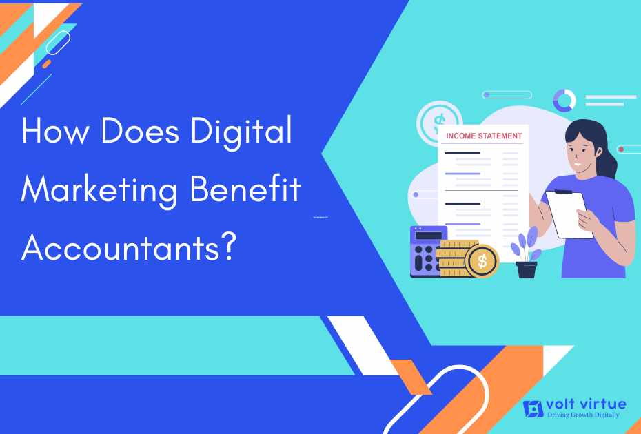 How Does Digital Marketing Benefit Accountants?