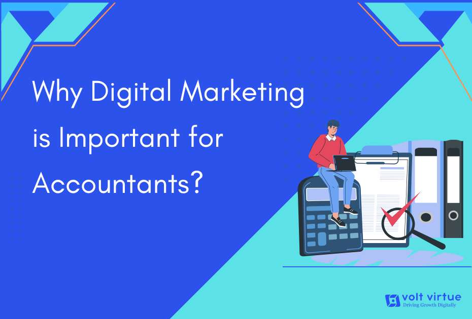 Why Digital Marketing is important for Accountants