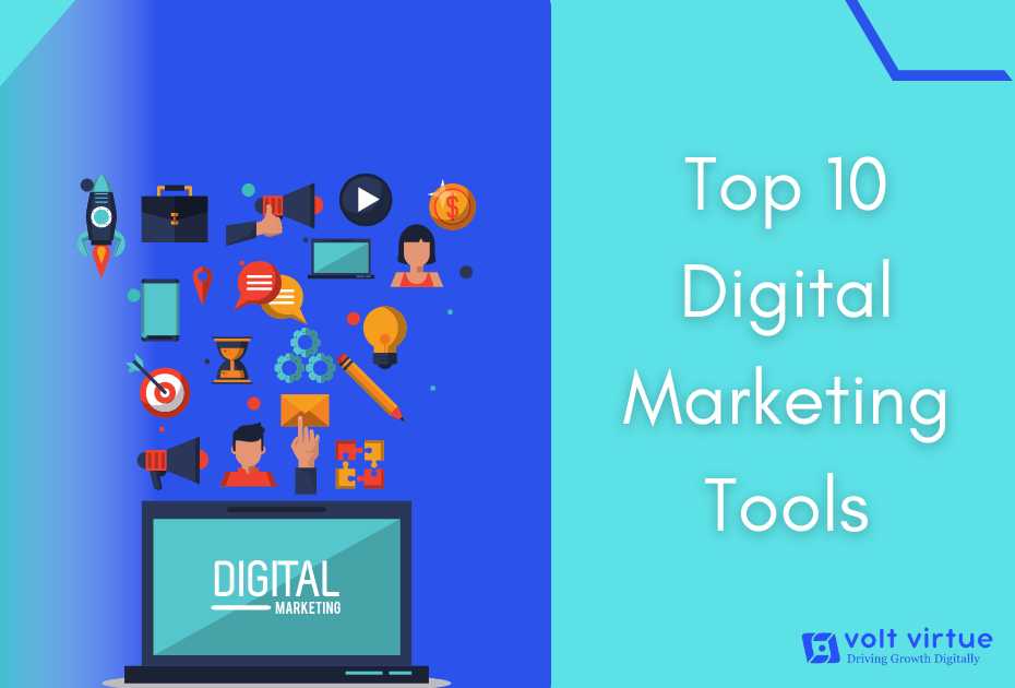 Top 10 Digital Marketing Tools