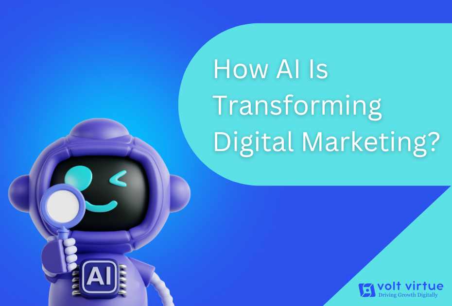 How AI Is Transforming Digital Marketing?