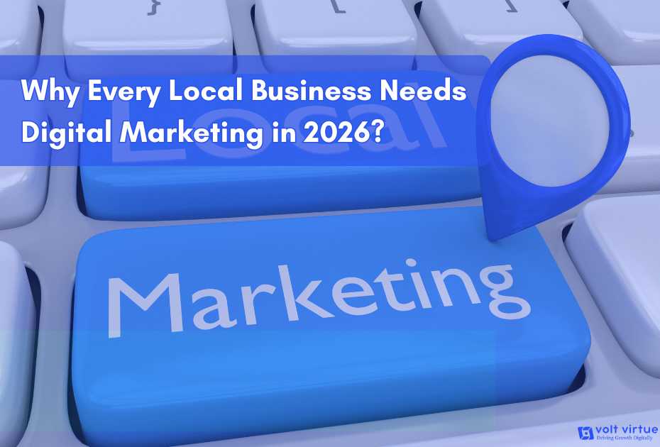 Why Every Local Business Needs Digital Marketing in 2026