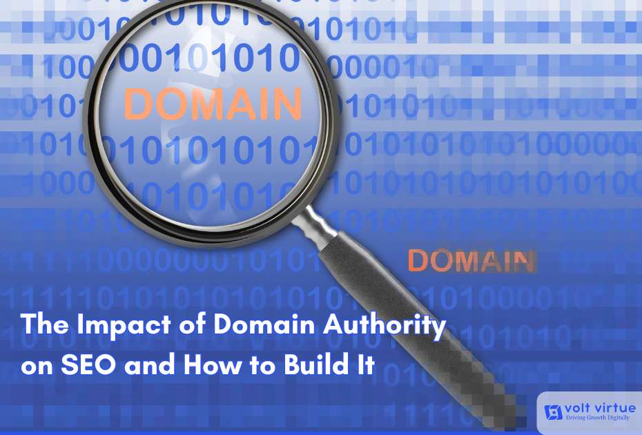 The Impact of Domain Authority on SEO and How to Build It