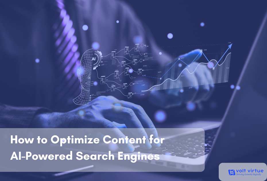 How to Optimize Content for AI-Powered Search Engines