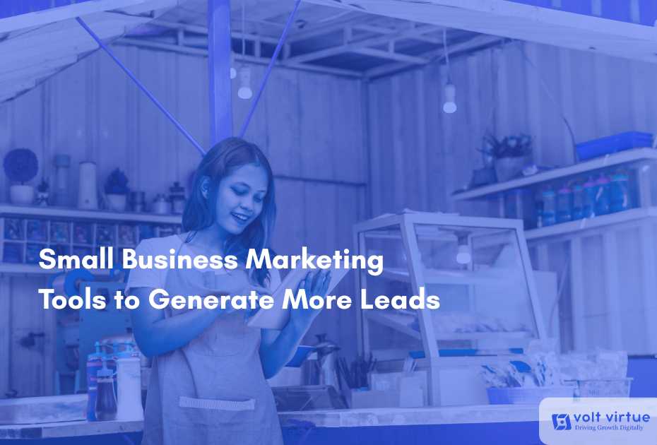 Small Business Marketing Tools to Generate More Leads